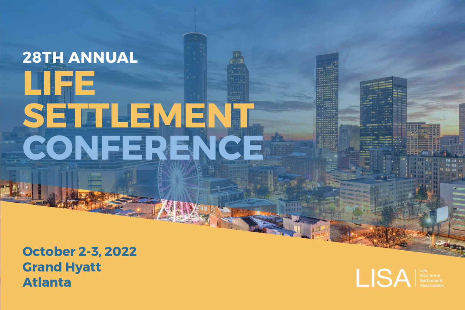 LISA’s 28th Annual Life Settlement Conference Life Settlements Conference