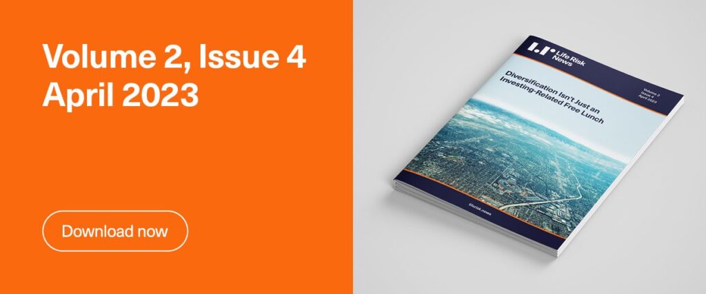 Life Risk News April 2023 Issue